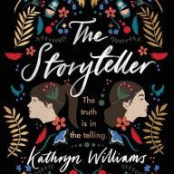 Title: The Storyteller, Author: Kathryn Williams
