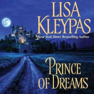 Title: Prince of Dreams: A Novel, Author: Lisa Kleypas