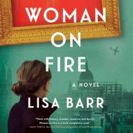 Title: Woman on Fire, Author: Lisa Barr