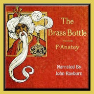 Title: The Brass Bottle, Author: F. Anstey