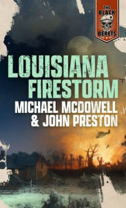 Title: Louisiana Firestorm, Author: John Preston