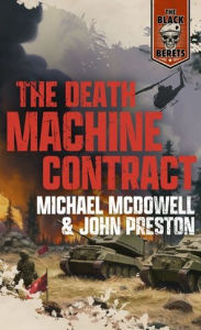 Title: The Death Machine Contract, Author: John Preston