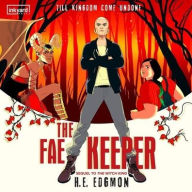 Title: The Fae Keeper, Author: H.E. Edgmon