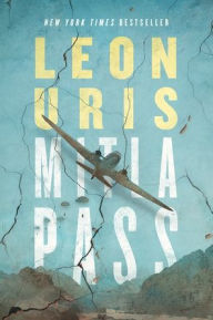 Title: Mitla Pass, Author: Leon Uris