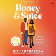 Title: Honey and Spice: A Novel, Author: Bolu Babalola