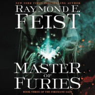 Title: Master of Furies (Firemane Saga #3), Author: Raymond E. Feist