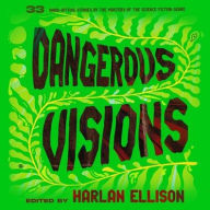 Title: Dangerous Visions, Author: Harlan Ellison
