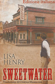 Title: Sweetwater - Edizione italiana, Author: Lisa Henry