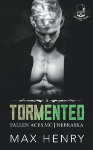 Title: Tormented, Author: Max Henry