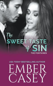 Title: The Sweet Taste of Sin, Author: Ember Casey