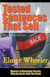 Title: Tested Sentences That Sell - Second Edition, Author: Robert C Worstell