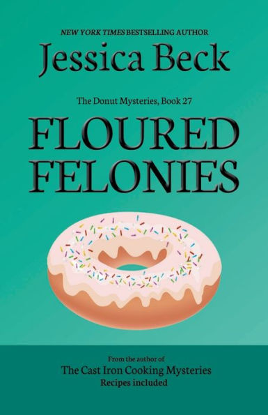 Floured Felonies