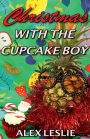 Christmas With The Cupcake Boy