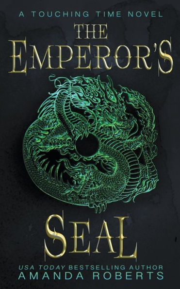 The Emperor's Seal: A Time Travel Romance