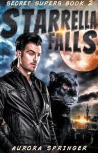 Title: Starrella Falls, Author: Aurora Springer