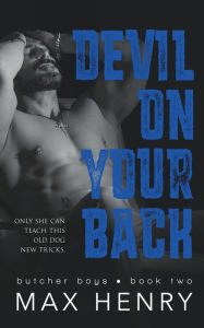 Title: Devil on Your Back, Author: Max Henry