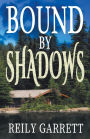 Bound By Shadows