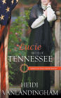 Lucie: Bride of Tennessee
