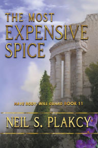 Title: The Most Expensive Spice, Author: Neil S Plakcy