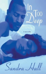 Title: In Too Deep, Author: Sandra Hall