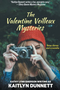 Title: The Valentine Veilleux Mysteries, Author: Kathy Lynn Emerson