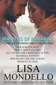 Title: Masters of Romance: Start Me Up Series First Collection, Author: Lisa Mondello