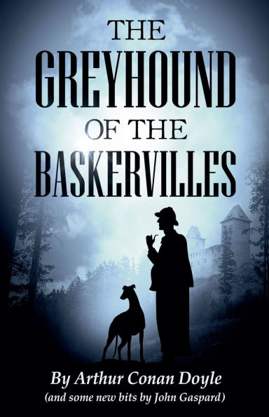 The Greyhound of the Baskervilles