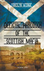 Official Handbook of the Scottish Mafia