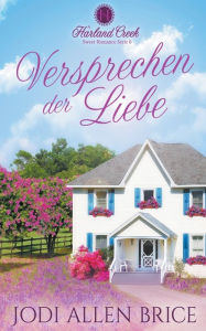 Title: Versprechen Der Liebe, Author: Jodi Allen Brice