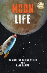 Title: Moon Life, Author: Hank Fabian