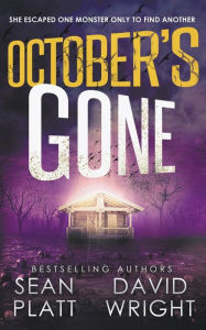 Title: October's Gone, Author: Sean Platt