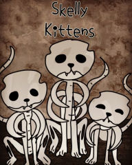 Title: Skelly Kittens, Author: Halrai