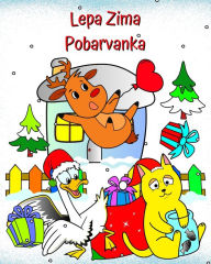 Title: Lepa Zima Pobarvanka: Zimske ilustracije z različnimi smesnimi prizori za otroke od 2 let, Author: Maryan Ben Kim