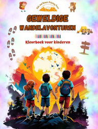 Title: Geweldige wandelavonturen - Kleurboek voor kinderen - Grappige en creatieve tekeningen van originele excursies: Charmante verzameling schattige wandelscï¿½nes voor kinderen, Author: Nature Printing Press