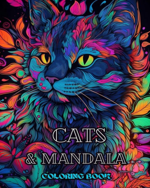 Cats with Mandalas - Adult Coloring Book. Beautiful Coloring Pages: for ...