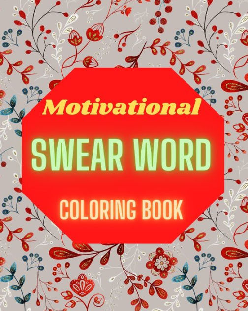 Motivational Swear Word Coloring Book Positive Affirmations for Women