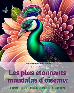 cahier de coloriage adultes mandalas anti stress: 120 pages de detente  (French Edition)