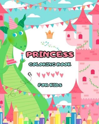 Barnes and Noble Princess Coloring Book: For Kids Ages 4-8 (Awesome  Designs): a great coloring book packed with many hours of coloring fun!