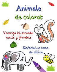 Title: Animale de colorat: Pagini mari cu animale și lucruri de aflat pentru copiii de 3-6 ani, Author: Maryan Ben Kim