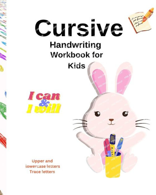 Cursive Handwriting Workbook For Kids Cursive writing practice book to