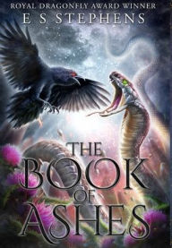 Title: The Book of Ashes: Collectors Edition, Author: Elizabeth Stephens