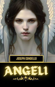 Title: Angeli, Author: Joseph Condello