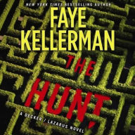 Title: The Hunt (Decker/Lazarus Series #27), Author: Faye Kellerman
