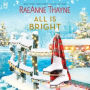 All Is Bright