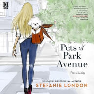 Title: Pets of Park Avenue, Author: Stefanie London