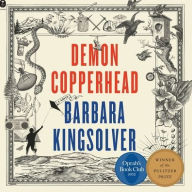 Title: Demon Copperhead (Pulitzer Prize Winner), Author: Barbara Kingsolver