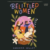 Title: Belittled Women, Author: Amanda Sellet