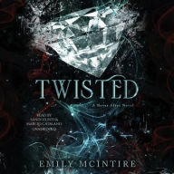 Title: Twisted, Author: Emily McIntire