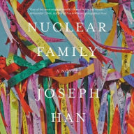 Title: Nuclear Family, Author: Joseph Han