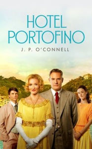 Title: Hotel Portofino, Author: J. P. O'Connell